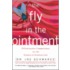 The Fly in the Ointment