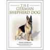 The German Shepherd Dog door Wayne L. Hunthausen