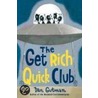 The Get Rich Quick Club door Dan Gutman