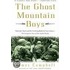 The Ghost Mountain Boys