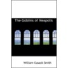 The Goblins Of Neapolis door William Cusack Smith