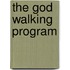 The God Walking Program