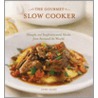 The Gourmet Slow Cooker door Lynn Alley