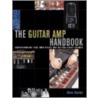 The Guitar Amp Handbook door Dave Hunter