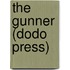 The Gunner (Dodo Press)