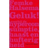 Geluk! door F. Halsema