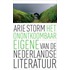 Het onontkoombaar eigene van de Nederlandse literatuur