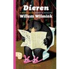 Dieren door Willem Wilmink