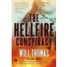 The Hellfire Conspiracy by Will Thomas