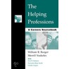 The Helping Professions door William Burger