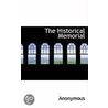The Historical Memorial by . Anonymous