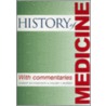 The History Of Medicine door Robert Richardson