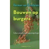 Bouwen op burgers door Herman van Gunsteren