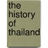 The History of Thailand