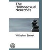 The Homosexual Neuroses door Professor Wilhelm Stekel