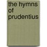 The Hymns Of Prudentius