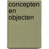 Concepten en objecten by L. Van Heteren