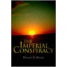 The Imperial Conspiracy door Donald G. Moore