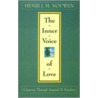 The Inner Voice Of Love door Henri Nouwen