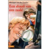 Een draak van een zaak!