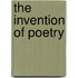 The Invention Of Poetry