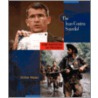 The Iran-Contra Scandal by Christine Petersen