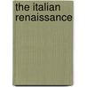 The Italian Renaissance door Peter Burke