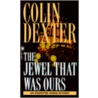 The Jewel That Was Ours door Colin Dexter