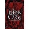 The Keeper of the Cards door Pamela Rivers