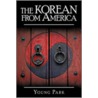 The Korean From America door Park Young Park