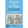 The Lady And The Virgin by Penny Schine Gold