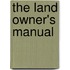 The Land Owner's Manual