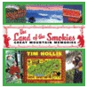 The Land of the Smokies by Tim Hollis