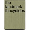 The Landmark Thucydides door Thucydides 431 Bc