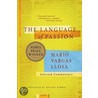 The Language of Passion door Mario Vargas Llosa