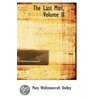 The Last Man, Volume Ii by Mary Shelley