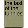 The Last Of The Funnies door Mike Cope