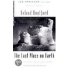 The Last Place On Earth door Roland Huntford