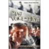 The Last Voice You Hear by Richard B. Schwartz