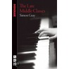 The Late Middle Classes door Simon Gray