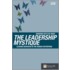 The Leadership Mystique