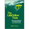 The Little Yellow Train by Alain F. Corcos
