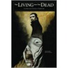The Living and the Dead door Todd Livingston