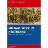 Sociaal werk in Nederland door J. Bijlsma