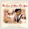The Love I Have for You door Eric J. Chambers