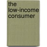 The Low-Income Consumer door Thomas Donley