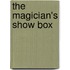The Magician's Show Box