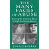 The Many Faces Of Abuse by Joan Lachkar