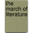 The March Of Literature