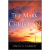 The Mark Of A Christian door S. Garrett Emlen